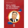 Kim il sung: la via coreana al socialismo