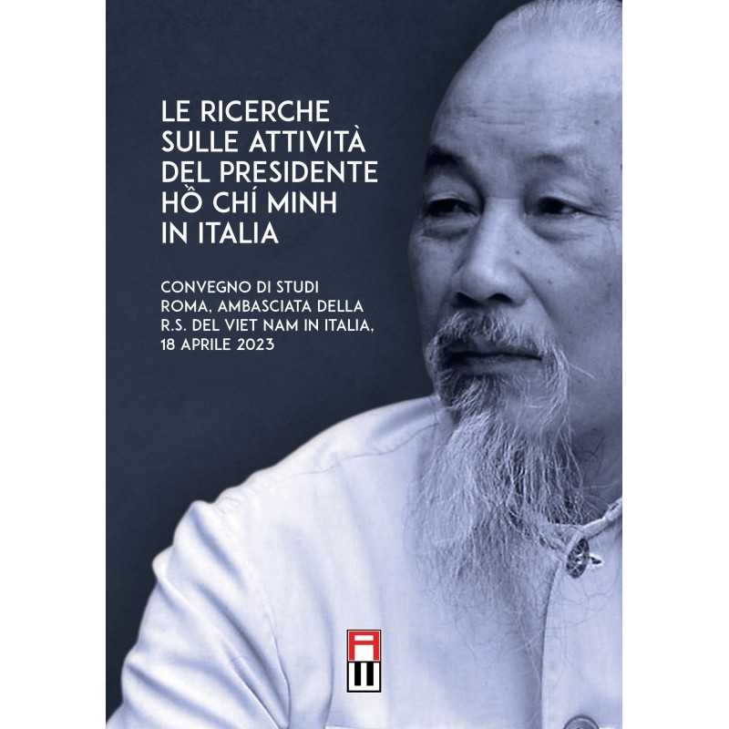 Ricerche sulle attività del presidente ho chi minh in italia