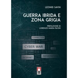 Guerra ibrida e zona grigia