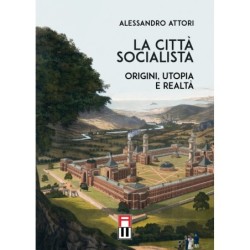 Città socialista. origini,...