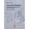 Talassocrazia. i fondamenti della geopolitica anglo-statunitense