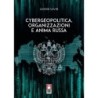 Cybergeopolitica, organizzazioni e anima russa