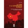 Cina e la governance globale. proposte cinesi per la gestione del mondo multipolare
