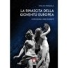 La rinascita della gioventù europea
