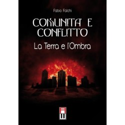 Comunità e conflitto. la...