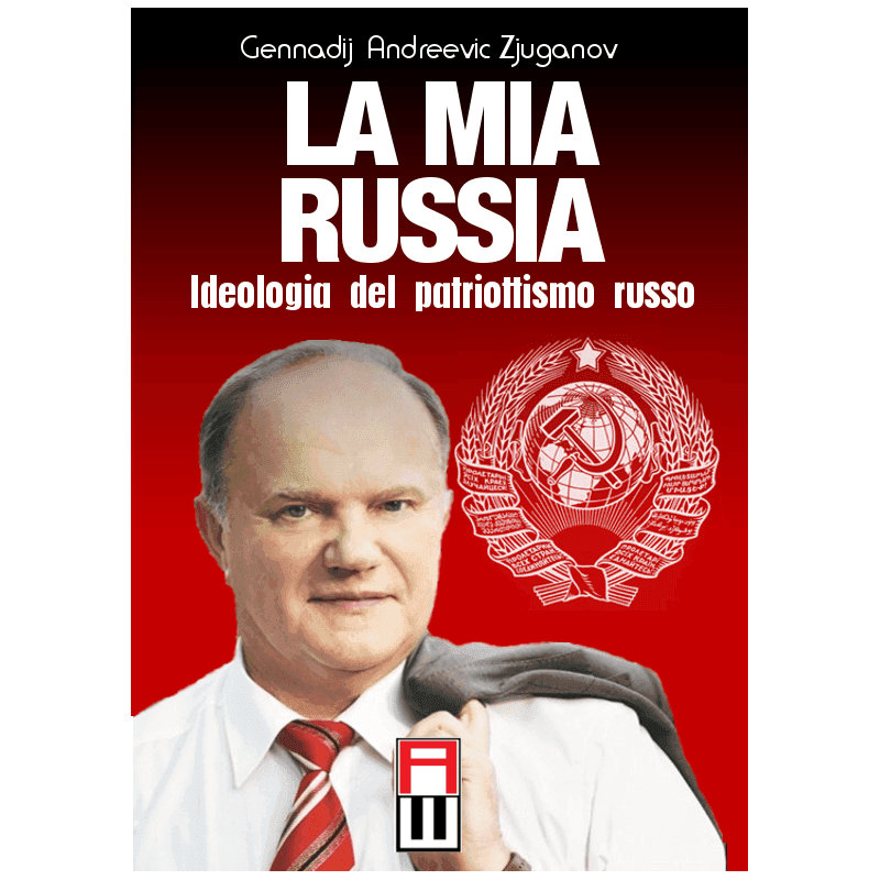 La mia russia. ideologia del patriottismo russo