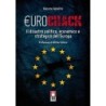 Eurocrack. il disastro politico, economico e strategico dell'europa