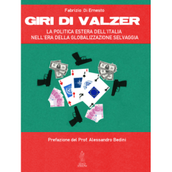 Giri di valzer. la politica...