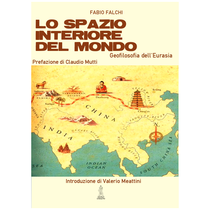 Spazio interiore del mondo. geofilosofia dell'eurasia