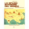 Spazio interiore del mondo. geofilosofia dell'eurasia