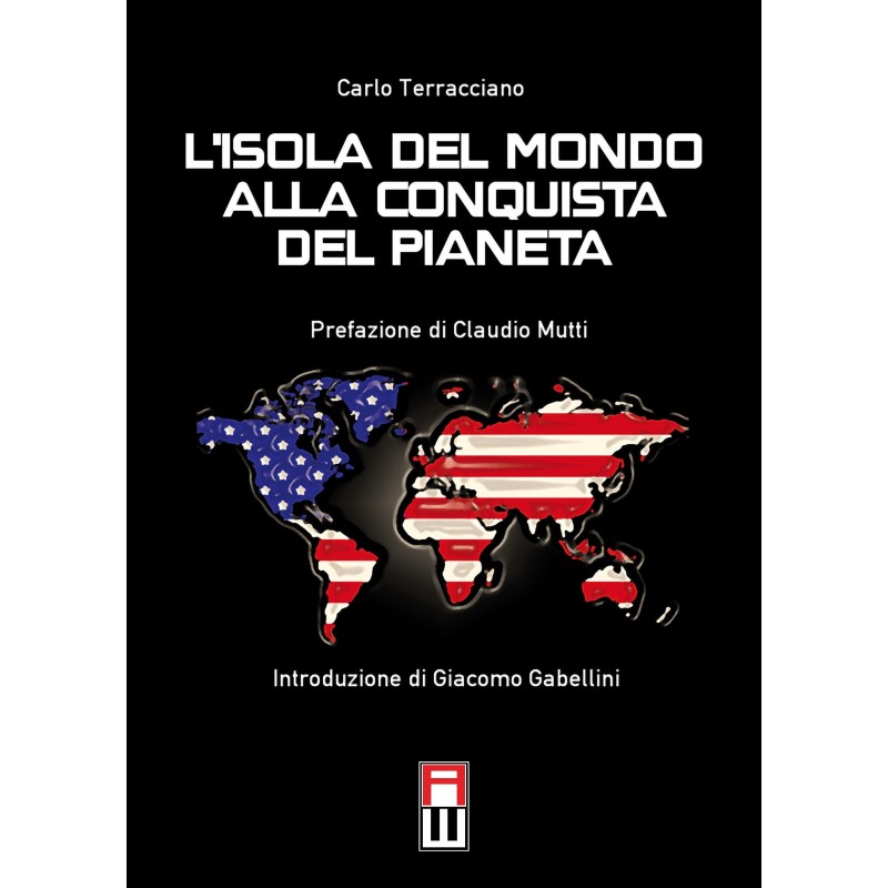 «l'isola del mondo» alla conquista del pianeta