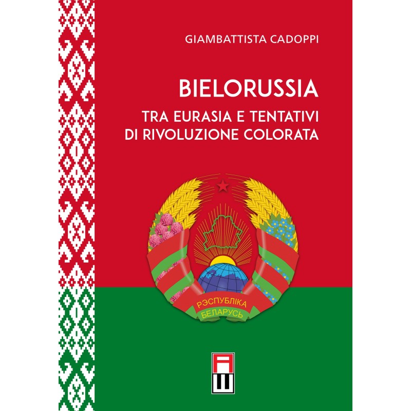 Bielorussia tra eurasia e tentativi di rivoluzione colorata