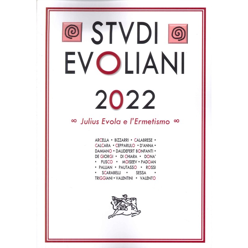 Studi evoliani 2022. julius evola e l'ermetismo