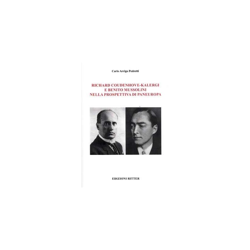 Richard coudenhove-kalergi e benito mussolini nella prospettiva di paneuropa