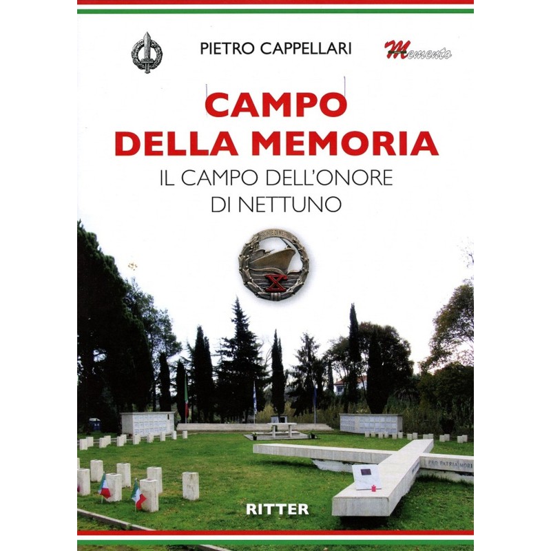 Campo della memoria. il campo dell'onore di nettuno