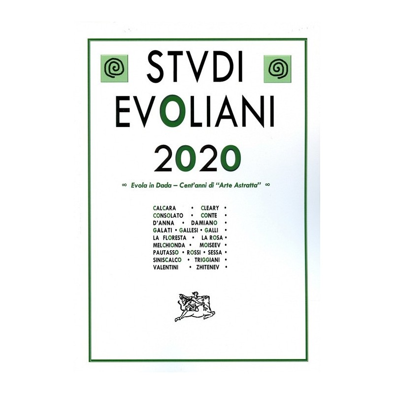 Studi evoliani 2020. evola in dada. cent'anni di arte astratta