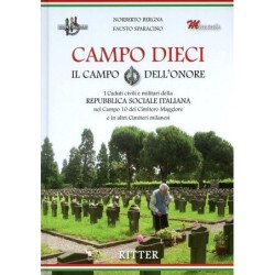 Campo dieci. il campo...