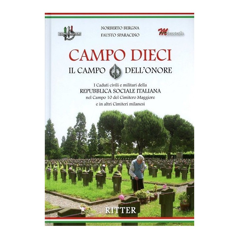 Campo dieci. il campo dell'onore