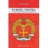 Europa nostra. la rivolta dei popoli europei contro il mondialismo
