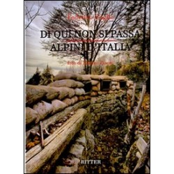 Di qui non si passa. alpini...