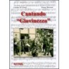 Cantando «giovinezza». con cd-audio