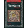 Iperborea. ricerca senza fine della patria perduta