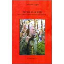 Patria e muerte. castro,...