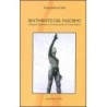 Sentimento del fascismo. ambiguità esistenziale e coerenza poetica di cesare pavese