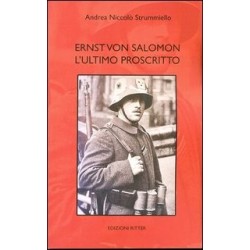 Ernst von salomon. l'ultimo...