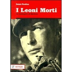 Leoni morti. la battaglia...