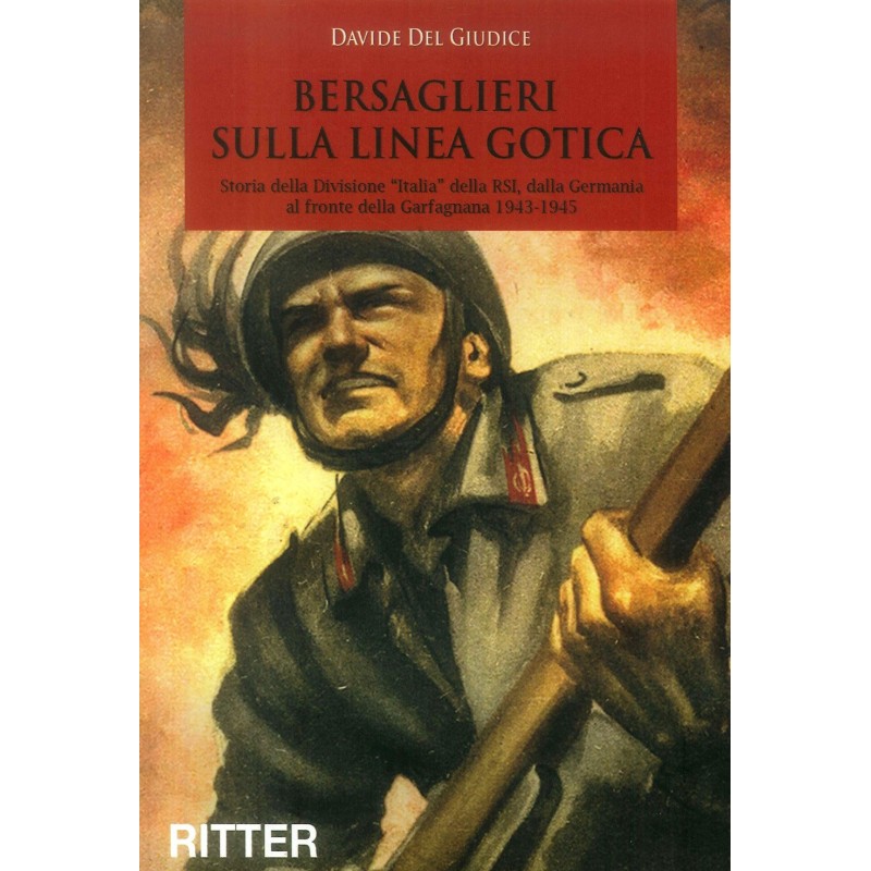 Bersaglieri sulla linea gotica
