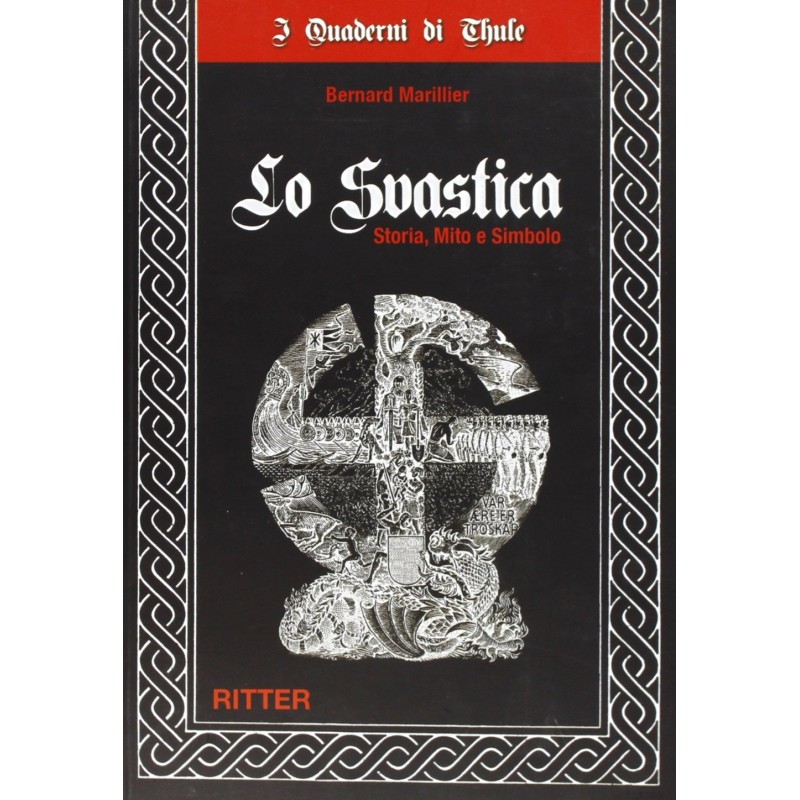 Swastika. storia, mito e simbolo