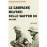 Campagne militari delle waffen ss. vol. 1