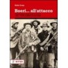 Boeri... all'attacco. i commando sudafricani in guerra. 1881-1978: a difesa di una razza