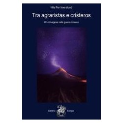 Tra agraristas e cristeros....