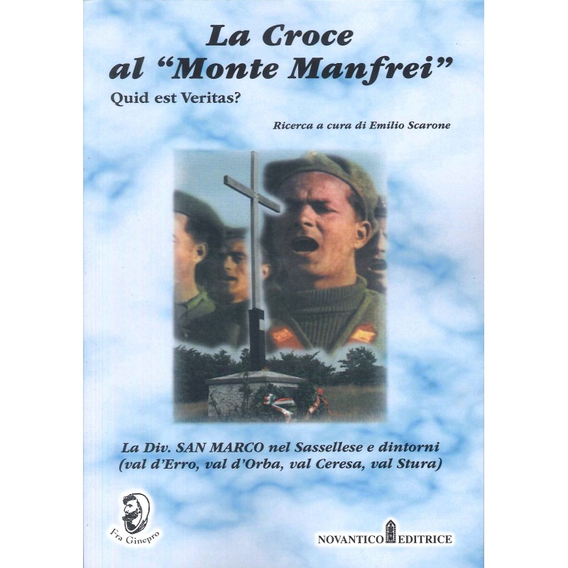 Croce al «monte manfrei». quid est veritas?