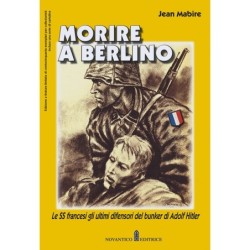 Morire a berlino. le ss...