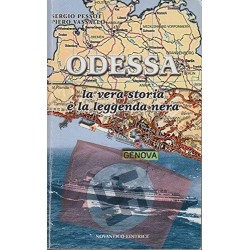 Odessa. la vera storia e la...