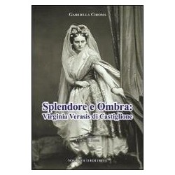 Splendore e ombra: virginia...