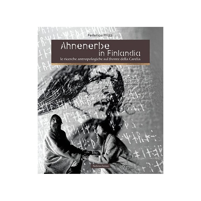 Ahnenerbe in finlandia. le ricerche antropologiche sul fronte della carelia