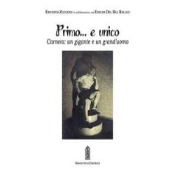 Primo... e unico. carnera:...