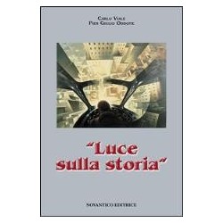 Luce sulla storia