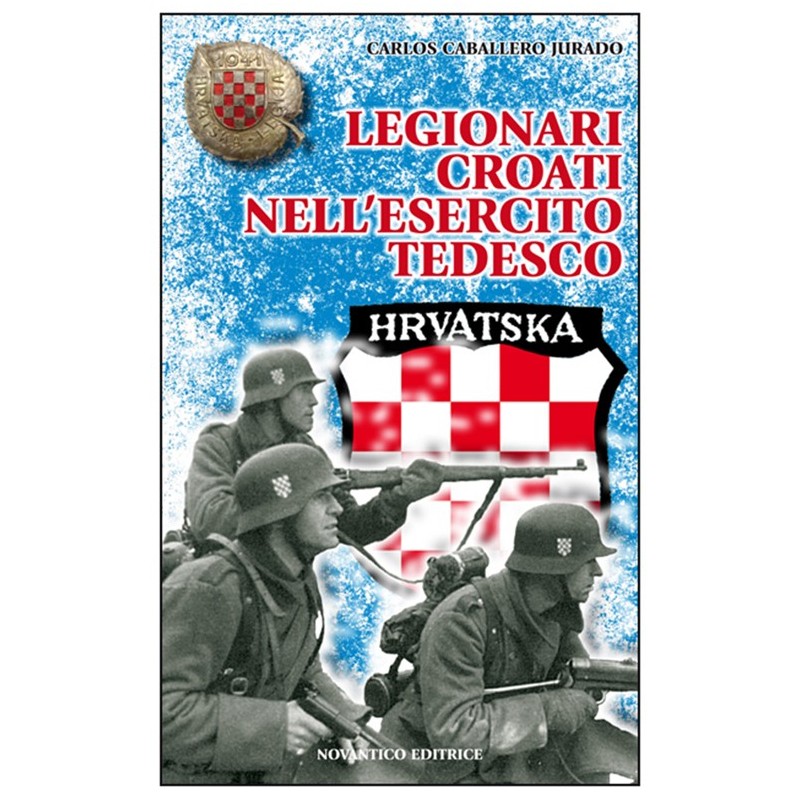 Legionari croati nell'esercito tedesco