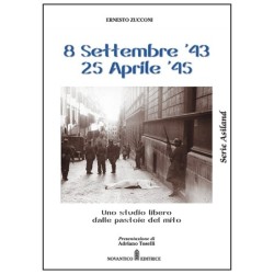 8 settembre 1943-25 aprile...