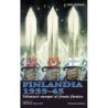 Finlandia 1939-45. volontari europei al fronte finnico