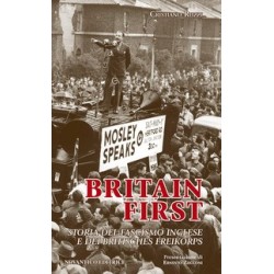 Britain first. storia del...