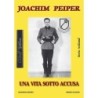 Joachim peiper. una vita sotto accusa