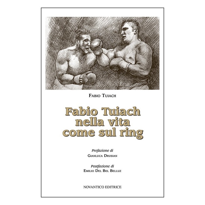 Fabio tuiach nella vita come sul ring
