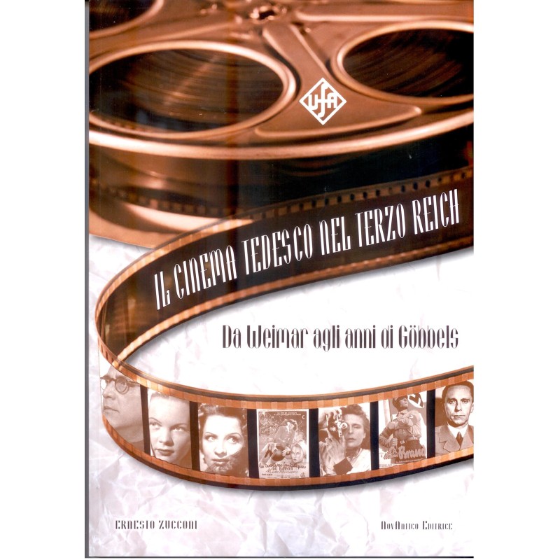 Da weimar agli anni di göbbels. il cinema tedesco nel terzo reich