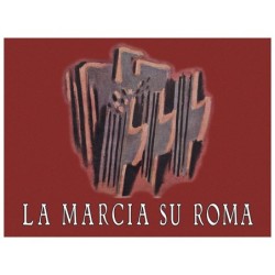 La marcia su Roma